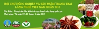 Hội chợ Nông nghiệp và sản phẩm Trang trại - Làng nghề Việt Nam xuân 2015